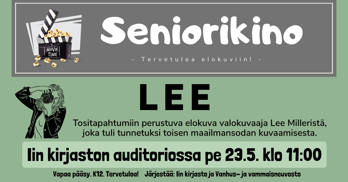 seniorikino iin kirjaston auditoriossa pe 23.5. klo 11:00